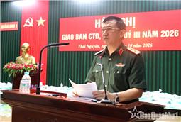 Quân khu tập trung nâng cao chất lượng, hiệu quả công tác Đảng, công tác chính trị