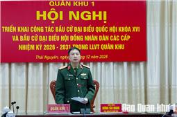 Quân khu triển khai công tác bầu cử đại biểu Quốc hội và Hội đồng nhân dân các cấp