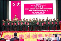 Lạng Sơn: Điều động, bổ nhiệm 65 Chỉ huy trưởng Ban CHQS cấp xã