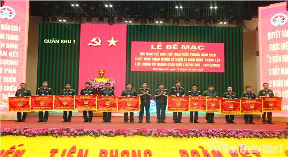Bế mạc hội thao thể dục thể thao quốc phòng Quân khu năm 2026