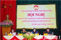 Các ứng viên đại biểu Quốc hội khoá XVI tiếp xúc cử tri, vận động bầu cử tại đơn vị bầu cử số 2 tỉnh Thái Nguyên