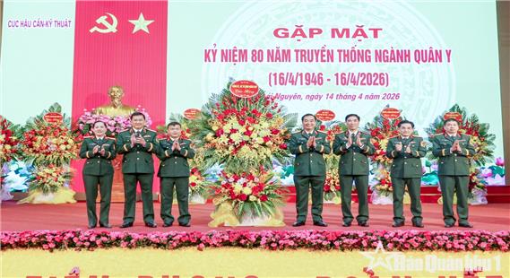 Gặp mặt kỷ niệm 80 năm Ngày truyền thống Ngành Quân y Quân đội