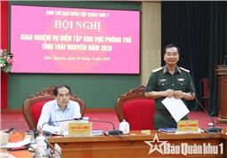 Quân khu giao nhiệm vụ diễn tập khu vực phòng thủ tỉnh Thái Nguyên năm 2026