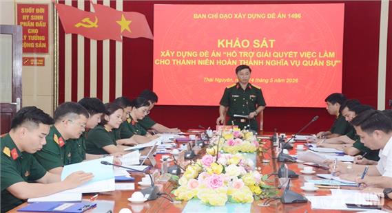 Ban chỉ đạo xây dựng Đề án 1496 của Bộ Quốc phòng khảo sát tại tỉnh Thái Nguyên