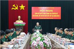 Công bố quyết định thanh tra chuyên đề cơ sở nhà, đất dôi dư sau sắp xếp tại Quân khu 1