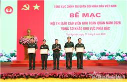 Bế mạc Hội thi Báo cáo viên giỏi toàn quân năm 2026 khu vực phía Bắc