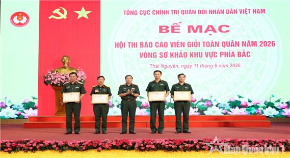 Bế mạc Hội thi Báo cáo viên giỏi toàn quân năm 2026 khu vực phía Bắc
