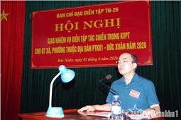 Giao nhiệm vụ diễn tập tác chiến trong khu vực phòng thủ cho các xã, phường