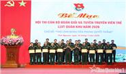 Quân khu 1 tổ chức thành công Hội thi cán bộ đoàn giỏi và tuyên truyền viên trẻ LLVT Quân khu năm 2026