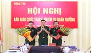 Bàn giao chức trách, nhiệm vụ Đoàn trưởng Đoàn KT-QP 799