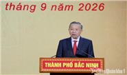 Tổng Bí thư, Chủ tịch  nước Tô Lâm dự và trao Nghị quyết thành lập Thành phố Bắc Ninh