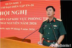 Bồi dưỡng diễn tập khu vực phòng thủ tỉnh Thái Nguyên năm 2026